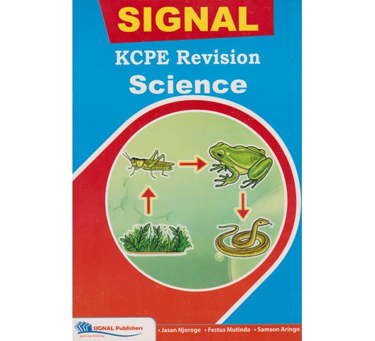 Signal KCPE Revision Science