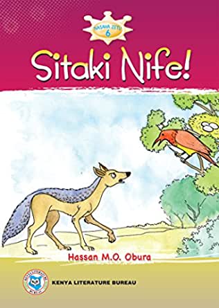 Sitaki Nife KLB Readers 5 - 8 years