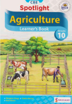 Spotlight Agriculture Grade 10