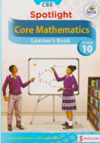 Spotlight Core Mathematics Grade 10