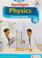 Spotlight Physics Grade 10