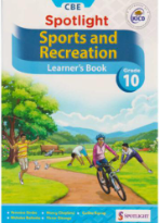 Spotlight Sports and Recreation Grade 10