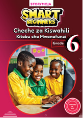 Storymoja Smart Beginners Cheche za Kiswahili Grade ya 6