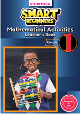  Storymoja Smart Beginners Mathematical Activities Grade 1