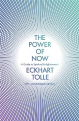 THE POWER OF NOW:  (20TH ANNIVERSARY EDITION)