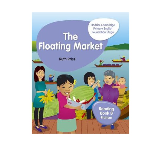 The Floating Market Book B (Hodder)
