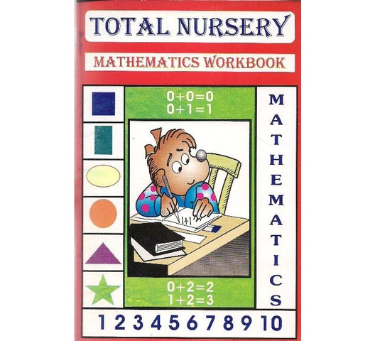 Total Nursery Mathematics Workbook