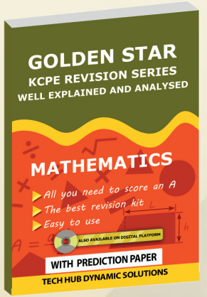 Golden Star KCPE Revision Series Mathematics