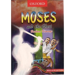 Moses and The ghost