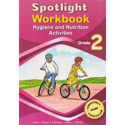 Spotlight Workbook Hygiene and Nutrition Activities Grade 2