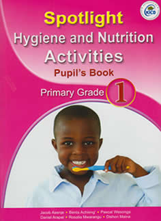 Spotlight Hygiene and Nutrition Activities Grade 1